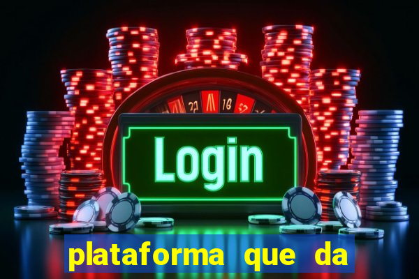 plataforma que da 30 reais para jogar